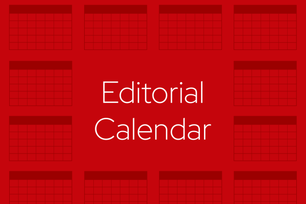 Red graphic featuring repeating calendar icons as a border, with Editorial Calendar displayed in center.