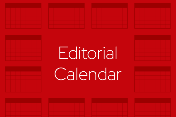 Red graphic featuring repeating calendar icons as a border, with Editorial Calendar displayed in center.