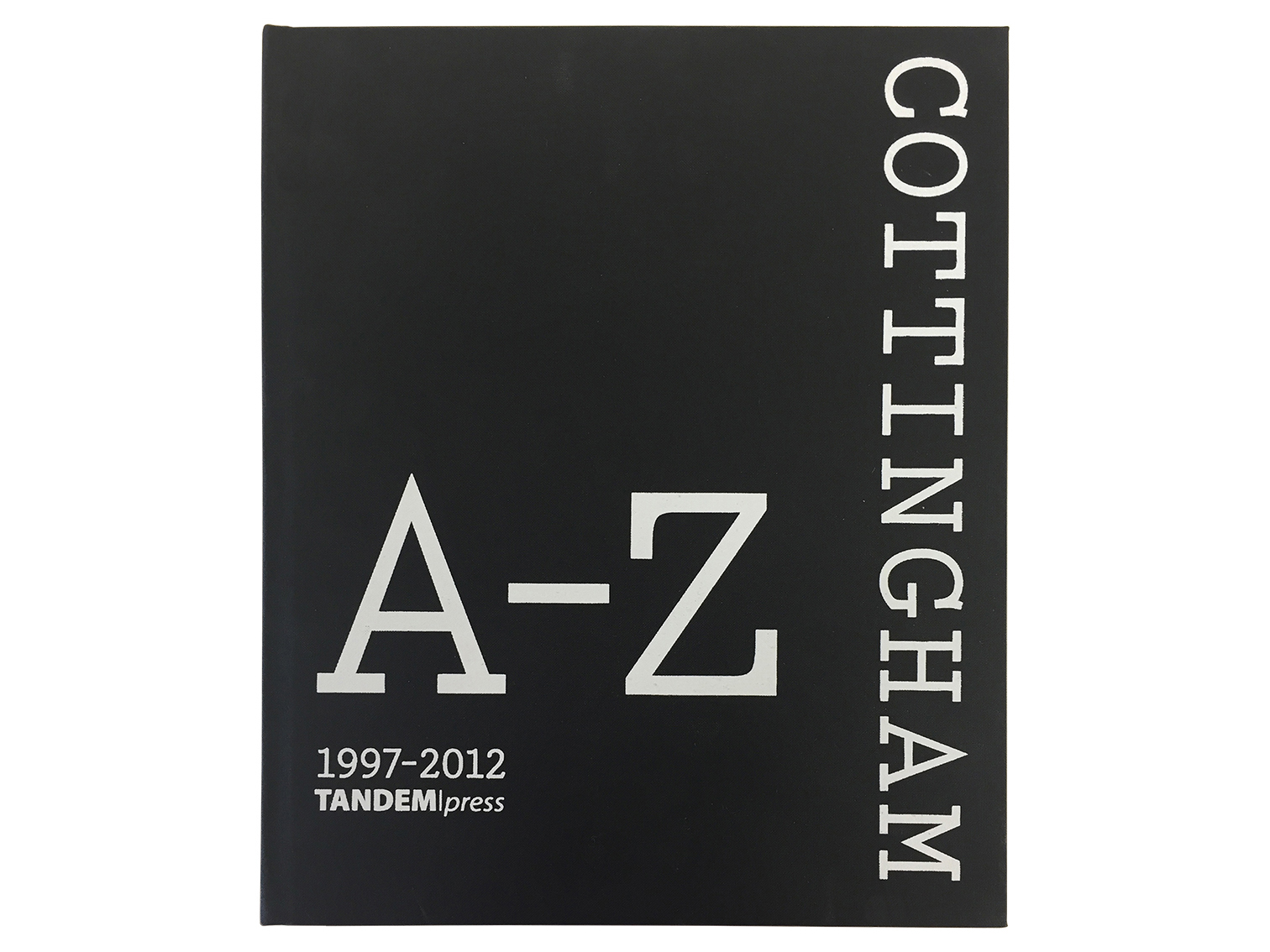 Book cover with a black background featuring large white text reading ‘A–Z, 1997–2012, Tandem Press’ and vertical text along the edge reading 'Cottingham'