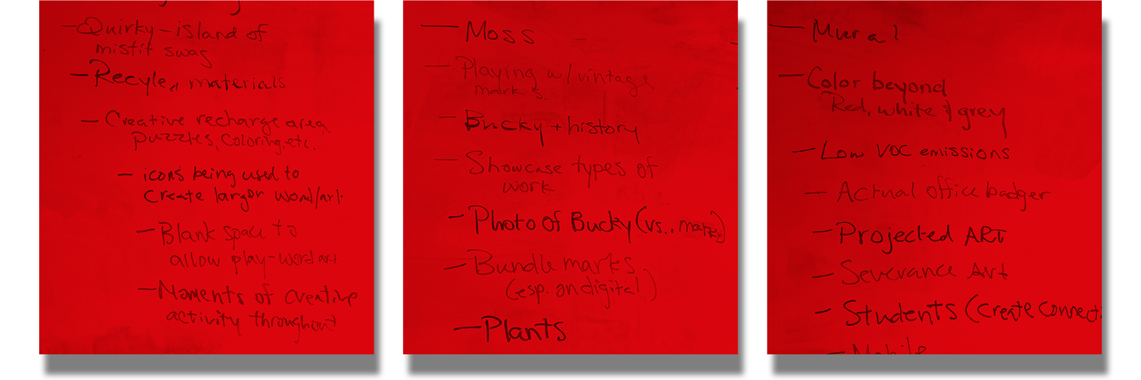 Three red photos of whiteboards from a brainstorming session.