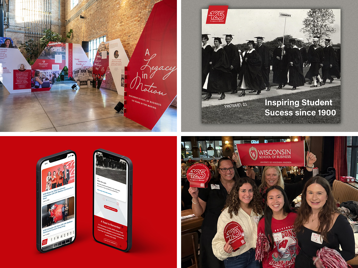 Four images showing branding of the Wisconsin School of Business 125th anniversary marketing materials